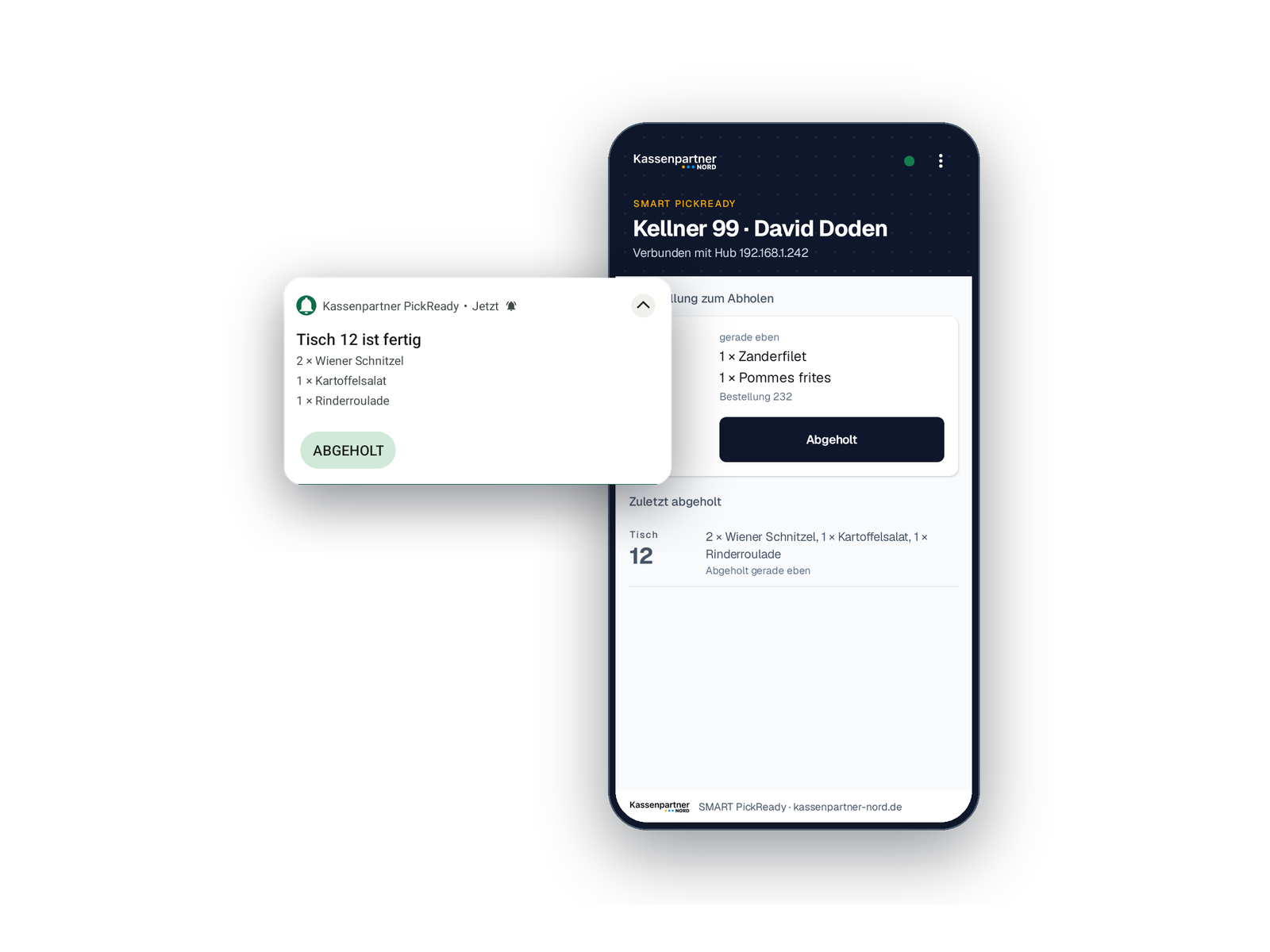 SMART PickReady: Die Benachrichtigung Tisch 12 ist fertig neben der App auf dem Handheld